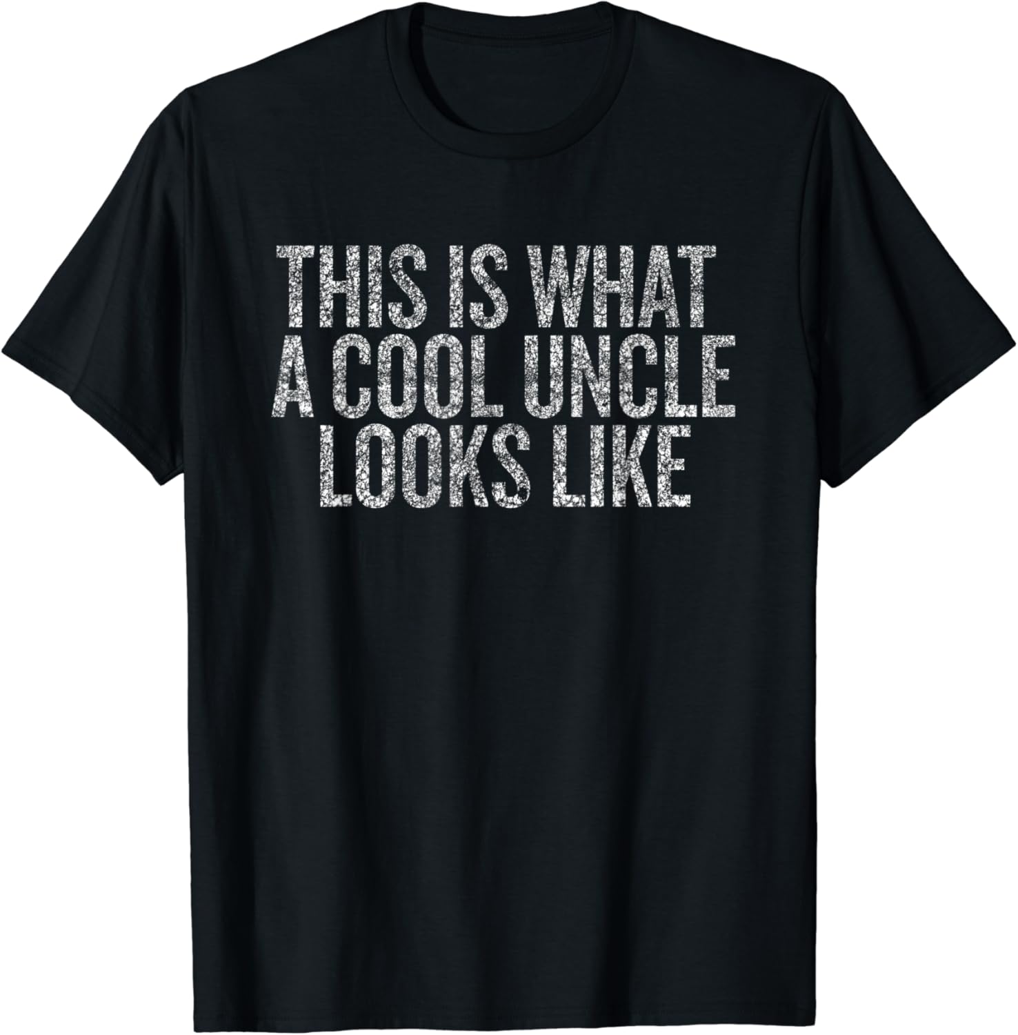 This is What a A Cool Uncle Looks Like TShirt Amazon.co.uk Fashion